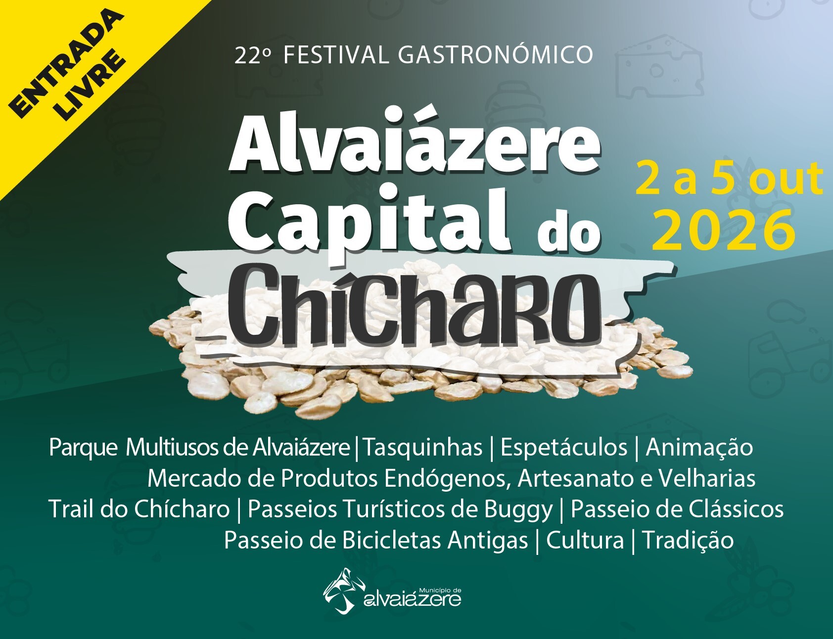 Alvaiázere Capital do Chícharo - 22º Festival Gastronómico