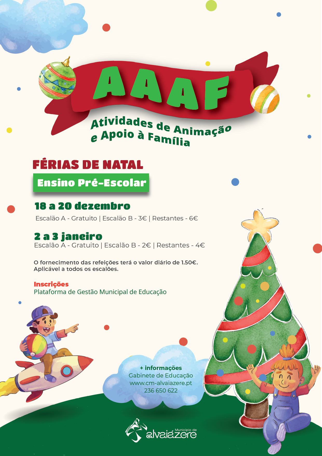 Inscrições Abertas para as AAAF- Atividades de Animação e Apoio à Família de Natal 